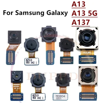 Задняя Основная Камера Заднего Вида Модуль Фронтальной Камеры Гибкий Кабель Для Samsung Galaxy A13 4G 5G A135 A136 A137 Оригинальная Заменяемая Деталь