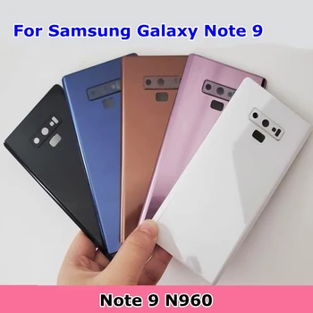 Новая задняя крышка аккумулятора Samsung Galaxy Note 9 N960, задняя крышка аккумулятора, Стеклянная задняя дверь с объективом камеры