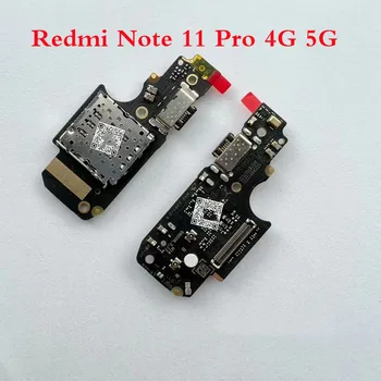 Оригинал для Xiaomi Redmi Note 11 Pro 4G 5G USB-док-станция для зарядки, разъемная плата с микрофоном, поддержка микрофона, быстрая зарядка