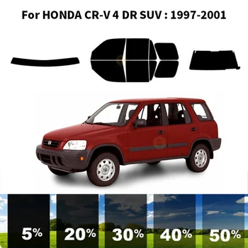 Предварительно обработанная нанокерамика для автомобиля, комплект УФ-тонировки окон, Автомобильная пленка для окон для внедорожника HONDA RD1 CR-V 4 DR 1997-2001