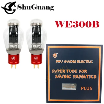 Точное сопряжение вакуумной трубки Shuguang WE300B PLUS Заменяет электронную трубку JJ Lion 300B для аудиоусилителя